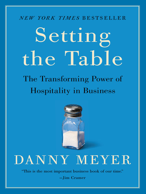 Title details for Setting the Table by Danny Meyer - Wait list